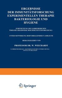 Produktbild: Ergebnisse der Immunit&auml;tsforschung Experimentellen Therapie Bakteriologie und Hygiene