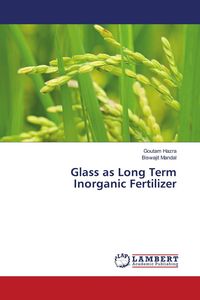 Produktbild: Glass as Long Term Inorganic Fertilizer