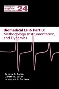 Produktbild: Biomedical EPR - Part B: Methodology, Instrumentation, and Dynamics