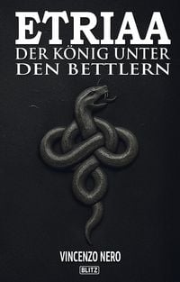 Produktbild: Etriaa - Der K&ouml;nig unter den Bettlern