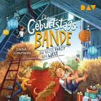 Produktbild: Die Geburtstagsbande &ndash; Teil 2: Die beste Party der Welt