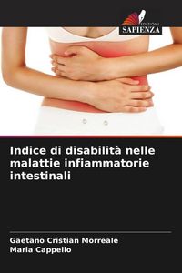 Produktbild: Indice di disabilit&agrave; nelle malattie infiammatorie intestinali