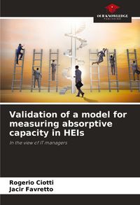 Produktbild: Validation of a model for measuring absorptive capacity in HEIs
