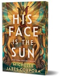 Produktbild: His Face is the Sun (Deluxe Edition)