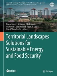 Produktbild: Territorial Landscapes Solutions for Sustainable Energy and Food Security