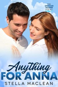 Produktbild: Anything for Anna (Spencer Island Series, #4)