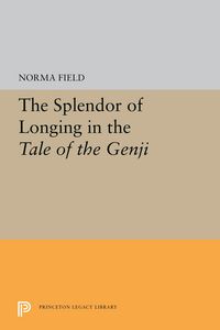 Produktbild: The Splendor of Longing in the Tale of the Genji