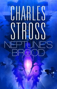 Produktbild: Stross, C: Neptune's Brood
