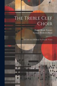 Produktbild: The Treble Clef Choir