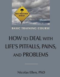 Produktbild: How to Deal with Life's Pitfalls, Pains, and Problems