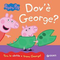 Produktbild: Dov'&egrave; George? Peppa Pig
