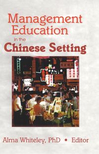Produktbild: Management Education in the Chinese Setting