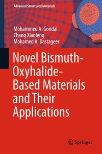 Produktbild: Novel Bismuth-Oxyhalide-Based Materials and their Applications