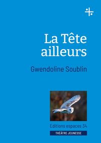Produktbild: La t&ecirc;te ailleurs