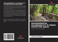 Produktbild: Environmental Vulnerability in Urban Protected Areas