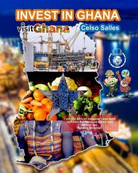 Produktbild: Invest in Ghana - Visit Ghana - Celso Salles