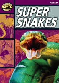 Produktbild: Rapid Reading: Super Snakes (Stage 1, Level 1a)