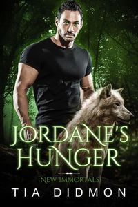 Produktbild: Jordane's Hunger: Steamy Paranormal Fated Mates Romance (New Immortals, #3)
