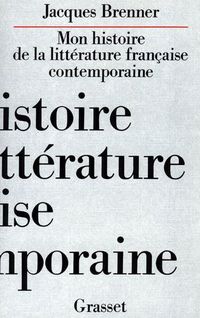 Produktbild: Mon histoire de la litt&eacute;rature fran&ccedil;aise contemporaine