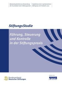 Produktbild: F&uuml;hrung, Steuerung und Kontrolle in der Stiftungspraxis