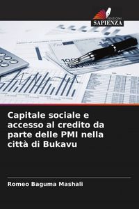 Produktbild: Capitale sociale e accesso al credito da parte delle PMI nella citt&agrave; di Bukavu