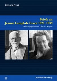 Produktbild: Briefe an Jeanne Lampl-de Groot 1921&ndash;1939