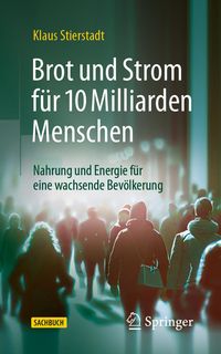 Produktbild: Brot und Strom f&uuml;r 10 Milliarden Menschen