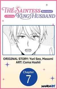 Produktbild: The Saintess Recruited a Doting King Husband #007