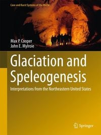 Produktbild: Glaciation and Speleogenesis