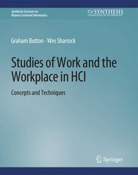 Produktbild: Studies of Work and the Workplace in HCI