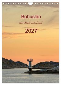 Produktbild: Bohusl&auml;n - &uuml;ber Stadt und Land (Wandkalender 2027 DIN A4 hoch), CALVENDO Monatskalender