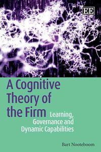 Produktbild: Nooteboom, B:  A Cognitive Theory of the Firm