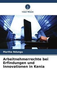 Produktbild: Arbeitnehmerrechte bei Erfindungen und Innovationen in Kenia