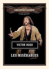 Bild vom Artikel Les Miserables vom Autor Victor Hugo