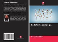 Produktbild: Redefinir a sociologia