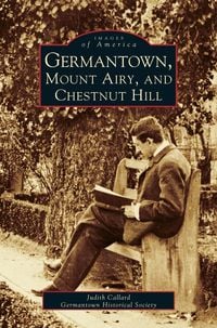 Produktbild: Germantown, Mount Airy, and Chestnut Hill