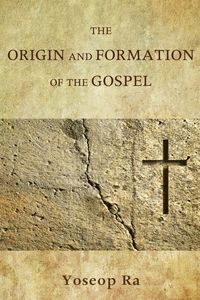 Produktbild: The Origin and Formation of the Gospel