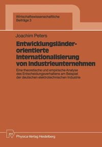 Produktbild: Entwicklungsl&auml;nderorientierte Internationalisierung von Industrieunternehmen