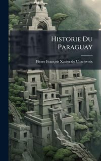 Produktbild: Historie Du Paraguay