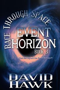Produktbild: Race Through Space (Event Horizon, #3)