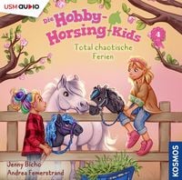 Produktbild: Die Hobby-Horsing-Kids (Folge 4): Total chaotische Ferien