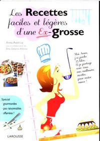 Produktbild: Austruy, A: recettes faciles et l&eacute;g&egrave;res d'une ex-grosse