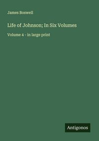 Produktbild: Life of Johnson; In Six Volumes