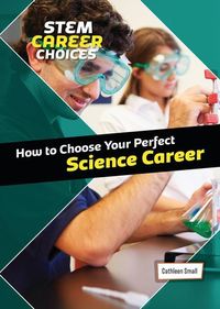 Produktbild: How to Choose Your Perfect Science Career