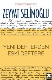 Produktbild: Yeni Defterden Eski Deftere - Bütün Eserleri 13