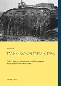 Produktbild: Tankki Sata Vuotta Sitten