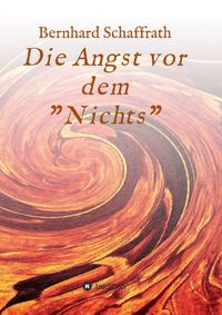 Produktbild: Die Angst vor dem "Nichts"