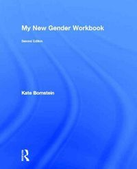 Produktbild: Bornstein, K: My New Gender Workbook
