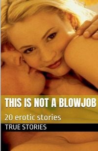 Produktbild: This Is Not a blowjob