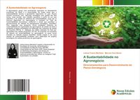 Produktbild: A Sustentabilidade no Agroneg&oacute;cio